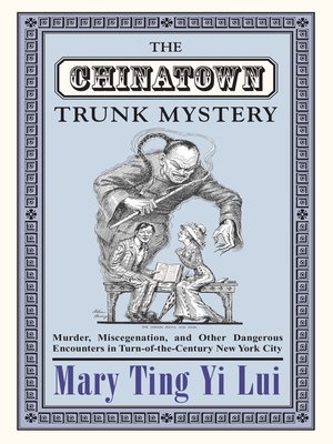 cover image of The Chinatown Trunk Mystery